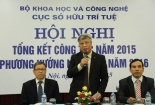 Cục Sở hữu trí tuệ tổng kết năm công tác 2015 với kết quả đáng khích lệ
