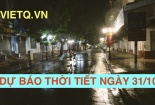 Dự báo thời tiết hôm nay 31/10: Miền bắc đón gió mùa tăng cường
