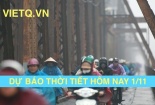 Dự báo thời tiết hôm nay 1/11: Miền Trung mưa lớn, miền Bắc tiếp tục lạnh