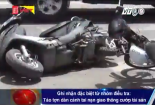 Clip vạch trần các vụ dàn cảnh tai nạn giao thông cướp tài sản