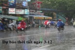 Dự báo thời tiết ngày 3/12: Mưa lớn trên diện rộng ở Trung Bộ