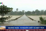 Quảng Ngãi mưa lũ khiến 10 thiệt mạng và mất tích