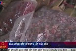 Bắt giữ 2 tấn mứt Trung Quốc chảy nước đang trên đường tiêu thụ