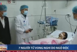 Tin mới nhất vụ nghi ngộ độc tập thể tại Lai Châu: 7 người tử vong, 33 người bị ảnh hưởng