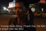 Video: Nhân chứng kể lại giây phút sinh tử khi tàu SE2 lật nhào