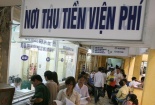 Sẽ thay đổi giá dịch vụ y tế đối với người không có bảo hiểm y tế từ ngày 1/6