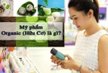 Tin quảng cáo mỹ phẩm 'organic', thiếu phụ xinh đẹp phải đi viện