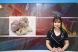 Bản tin Cảnh báo chất lượng: Tỏi Trung Quốc chứa nguy cơ độc hại với người dùng