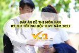 Đáp án đề thi môn Văn kỳ thi tốt nghiệp THPT Quốc gia năm 2017