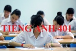Đáp án môn Tiếng Anh mã đề 401 THPT Quốc gia 2017 nhanh nhất