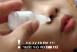 Thuốc nhỏ mũi dùng không đúng cũng có thể gây tăng huyết áp và những tác dụng phụ đáng sợ