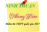 Ninh Thuận chính thức công bố điểm thi THPT quốc gia 2017