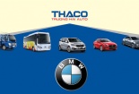 Tập đoàn BMW chọn THACO là nhà đầu tư và phân phối xe BMW chính hãng tại Việt Nam