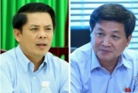 Hôm nay, phê chuẩn bổ nhiệm Bộ Trưởng GTVT và Tổng Thanh tra Chính phủ mới