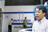 Vụ vi phạm VN Pharma: Bộ Công an đang mở rộng điều tra