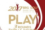 2017 BRG Golf Hà Nội Festival - Cơ hội trải nghiệm ba sân chơi Gôn đẳng cấp với chi phí hấp dẫn