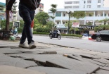 Vỉa hè Hà Nội lát đá bền vững 70 năm nhưng mới vài tháng đã bong tróc, vỡ nát khắp nơi