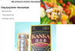 Cảnh báo thận trọng với quảng cáo về sản phẩm Kanka Katasuryokujin trên mạng