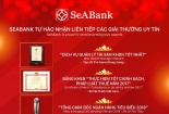 SeA Bank tự hào nhận liên tiếp các giải thưởng uy tín
