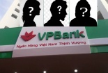 Những đại gia kín tiếng sở hữu nghìn tỷ của Ngân hàng VPBank