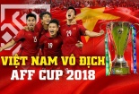 Vô địch AFF Cup và đây là số tiền thưởng đội tuyển Việt Nam sẽ nhận được