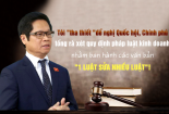 Chủ tịch VCCI: Vẫn thấy tình trạng 'gập ghềnh' trong tư duy quản lý của các bộ, ngành!