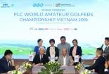 FLC đăng cai 'FLC World Amateur Golfers Championship Vietnam 2019'