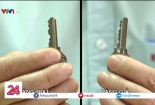 Cảnh báo: Ổ khóa giả - hiểm họa thật