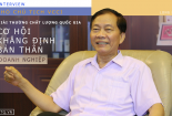 [Long form] Giải thưởng Chất lượng Quốc gia cơ hội khẳng định 'tên tuổi' doanh nghiệp