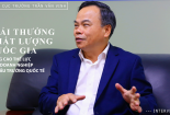 [Long Form] Nâng cao 'thể lực' cho doanh nghiệp ra đấu trường quốc tế