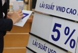 Lãi suất ngân hàng tăng cao xấp xỉ 9%
