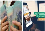 Lời mời vay tiền qua ứng dụng trên điện thoại - 'bẫy lừa đảo' người dùng nên tỉnh táo