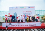 Cất nóc tòa nhà Pandora Tower - khu tổ hợp hiện đại tại Hà Nội