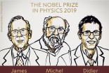 Vinh danh 3 nhà khoa học xuất sắc giành giải Nobel Vật lý 2019