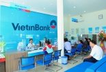 Thu nhập ngoài lãi VietinBank tăng cao nhất trong 5 năm qua