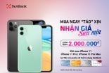 Mua Iphone giá siêu ưu đãi trên Tiki, Lazada bằng thẻ SeaBank