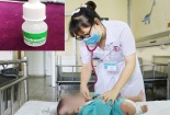 Sử dụng quá liều thuốc nhỏ mũi Naphazolin khiến 2 bệnh nhi nguy kịch
