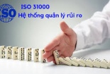 ISO 31000:2018 'Bảo bối' giúp IFC, Lắp máy Bình Minh xử lý rủi ro