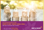Nhận ưu đãi tín dụng từ BAC A BANK, khách hàng sẵn sàng đón thành công