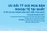 Ưu đãi tỷ giá - Thoải mái giao dịch
