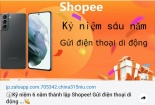 Cảnh báo 'kỷ niệm 6 năm Shopee tặng điện thoại di động' là trò lừa đảo