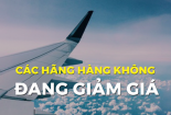 Giá vé máy bay lao dốc sau nghỉ lễ