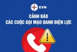 Cảnh báo thủ đoạn mạo danh ngành điện để đòi nợ