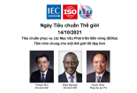 Thông điệp Ngày Tiêu chuẩn Thế giới 2021: Tiêu chuẩn phục vụ cho các Mục tiêu phát triển bền vững 