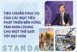 Tạo lập hạ tầng tiêu chuẩn tiên tiến, thực hiện hiệu quả các mục tiêu phát triển bền vững