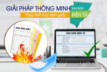 Hóa đơn điện tử - ngăn chặn gian lận thuế, thúc đẩy môi trường kinh doanh lành mạnh