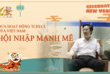 Đưa hoạt động TCĐLCL của Việt Nam hội nhập mạnh mẽ