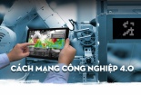 CMCN 4.0 mở ra cơ hội cho doanh nghiệp nâng cao năng suất và năng lực cạnh tranh