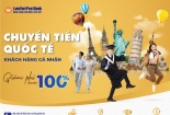 LienVietPostBank giảm phí lên đến 100% dịch vụ chuyển tiền quốc tế