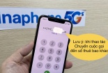 Cảnh báo chiếm đoạt ví điện tử, tài khoản qua tính năng chuyển hướng cuộc gọi